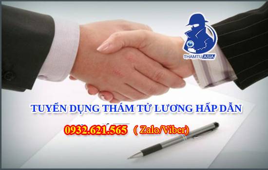 TUYỂN NHÂN VIÊN THÁM TỬ LƯƠNG CAO TỪ 10TR -15TR TẠI NHA TRANG